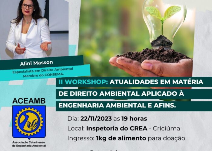 II workshop: Atualidades em matéria de direito ambiental aplicado à engenharia ambiental e afins