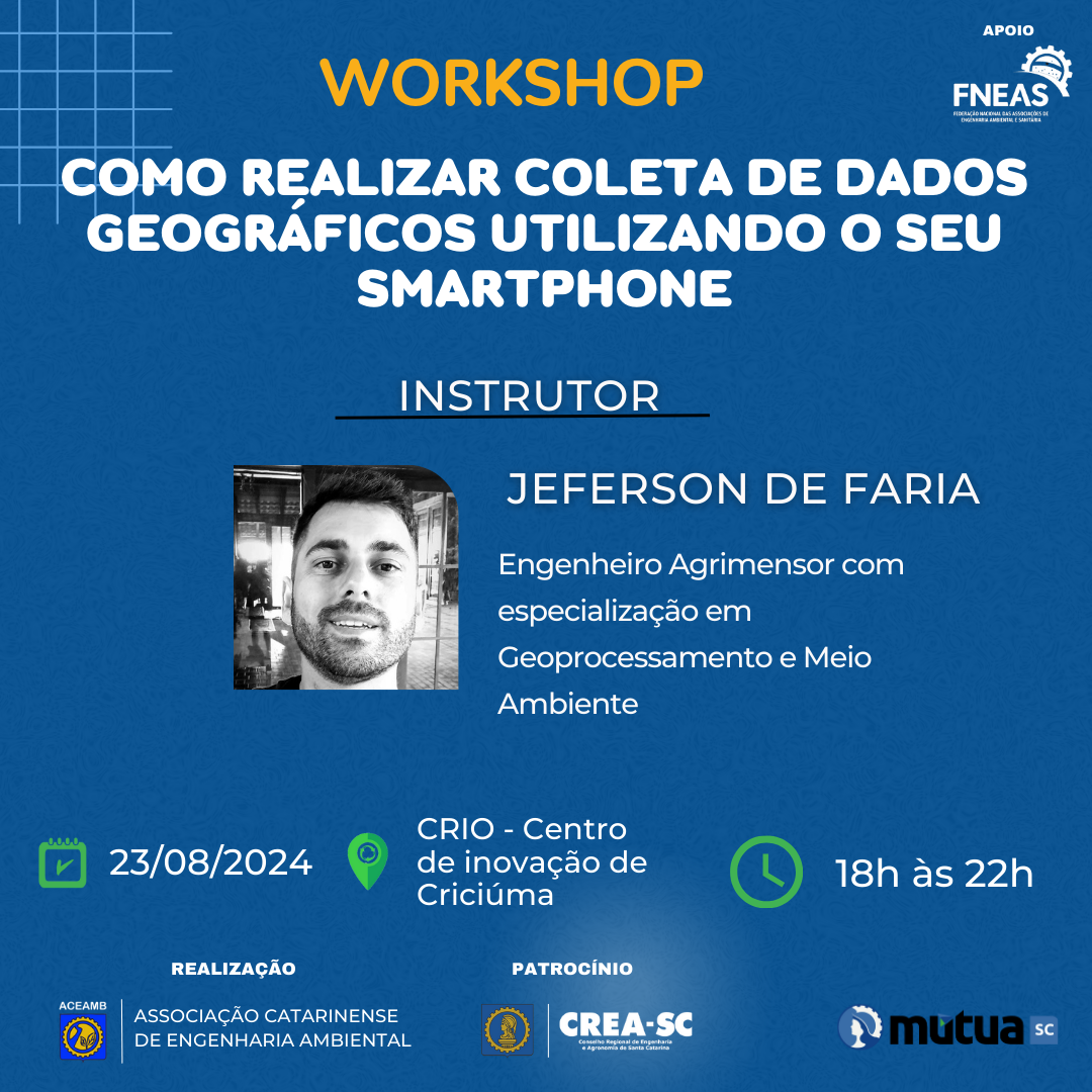 Workshop: Como realizar coleta de dados geográficos utilizando o seu smartphone